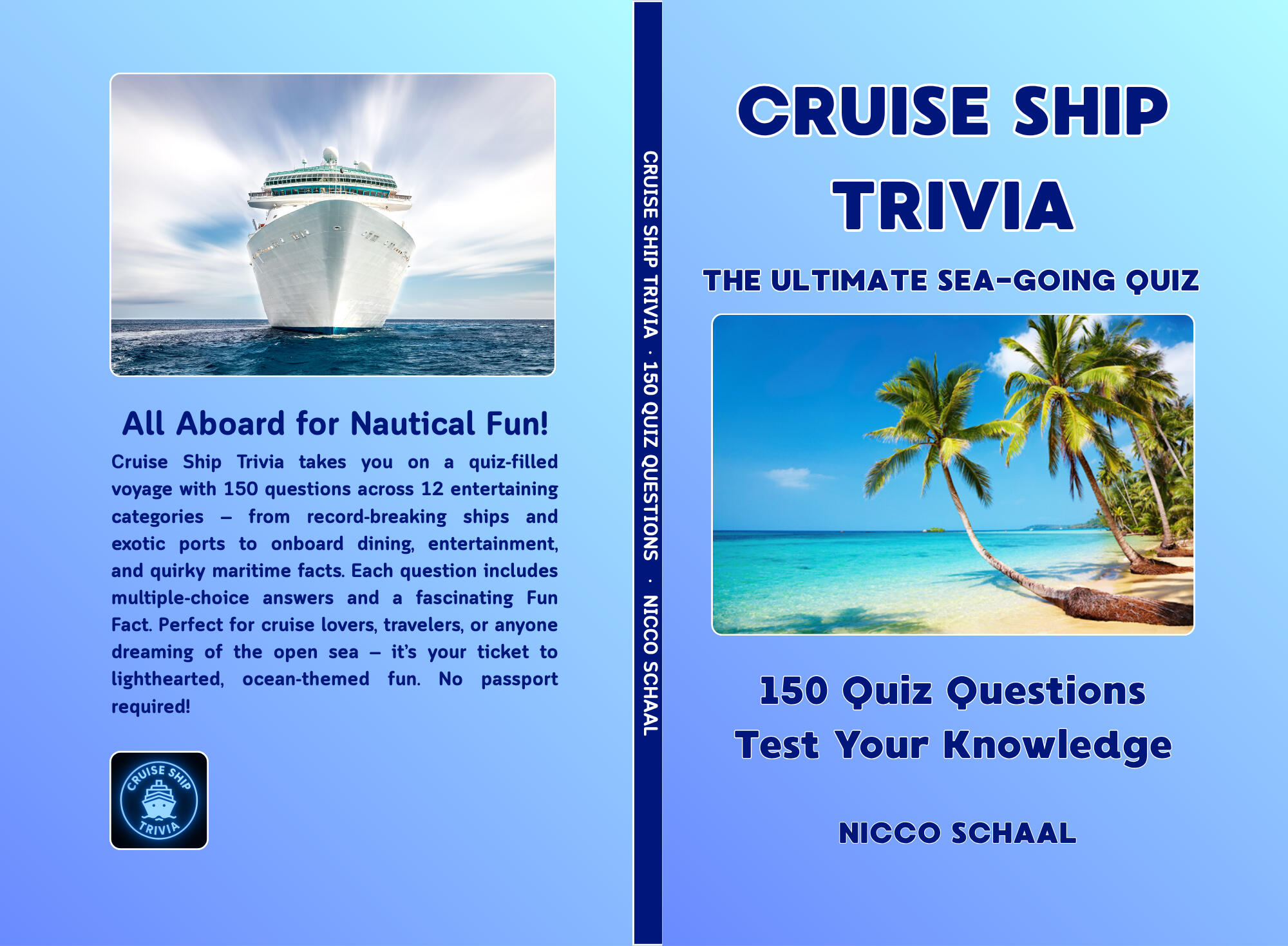 CRUISE SHIP TRIVIA Book cover for Cruise ShipTrivia by Nicco Schaal.